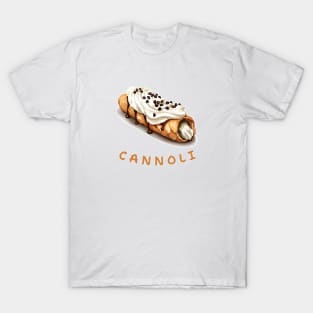 Cannoli | Italian cuisine | Dessert T-Shirt